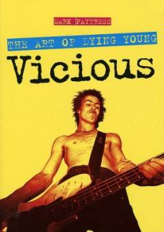The art of dying young : Vicious