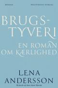 Brugstyveri – en roman om kærlighed