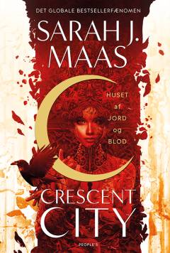 Crescent City - huset af jord og blod