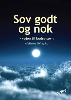 Sov godt og nok - vejen til bedre søvn