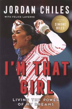 I'm that girl : living the power of my dreams