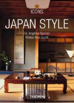 Japan style : exteriors interiors details