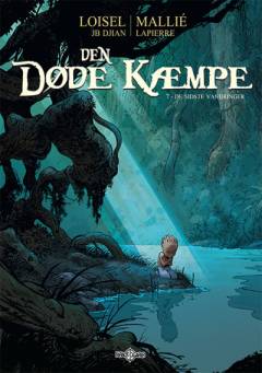 Den døde kæmpe. Bind 7 : De sidste vandringer