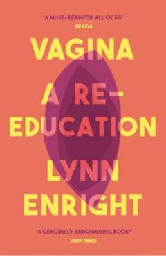 Vagina : a re-education
