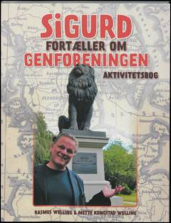 Sigurd fortæller om genforeningen - aktivitetsbog
