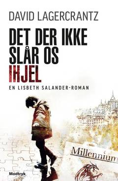 Det der ikke slår os ihjel. Bind 1 (Stor skrift)