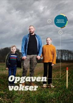 Opgaven vokser : regionernes arbejde med jordforurening