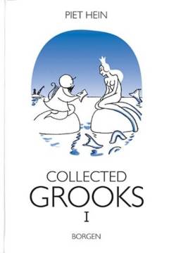 Collected grooks. Volume 1