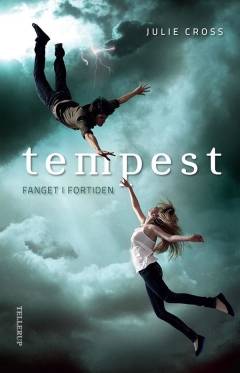 Tempest - fanget i fortiden