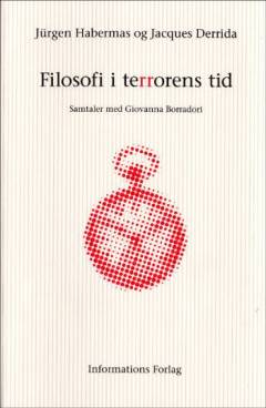Filosofi i terrorens tid : samtaler med Giovanna Borradori