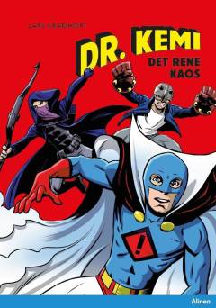 Dr. Kemi - det rene kaos