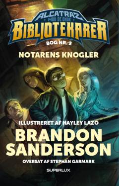 Alcatraz mod de onde bibliotekarer - notarens knogler : fantasy