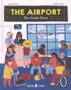 The airport : the inside story