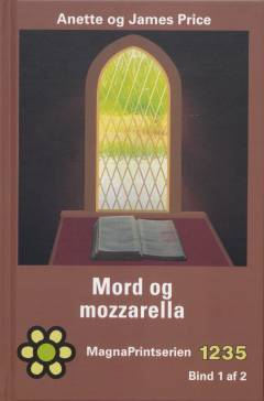 Mord og mozzarella : krimi. Bind 1 (Stor skrift)