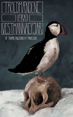 Troldmændene fra Vestmannaeyjar : efter islandsk folkesagn