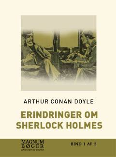 Erindringer om Sherlock Holmes. Bind 1 (Stor skrift)