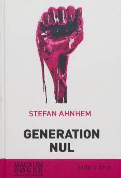 Generation nul. Bind 1 (Stor skrift)