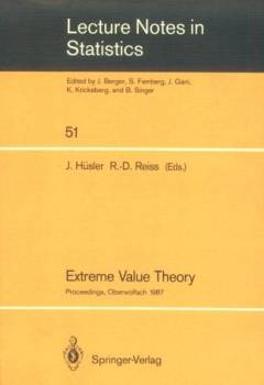Extreme Value Theory : Proceedings of a Conference held in Oberwolfach, Dec : 6-12, 1987