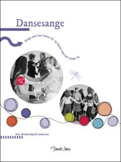 Dansesange : sange man kan danse til, og danse man kan synge til