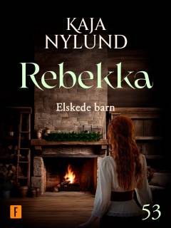 Rebekka - elskede barn