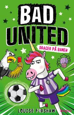 Bad United - drager på banen