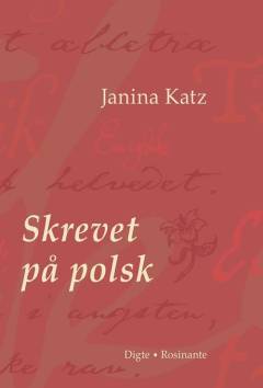 Skrevet på polsk : digte