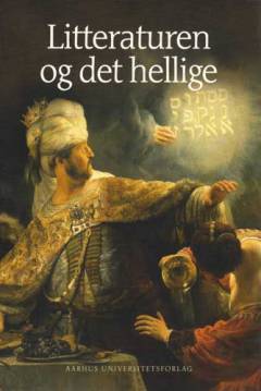 Litteraturen og det hellige : urtekst, intertekst, kontekst