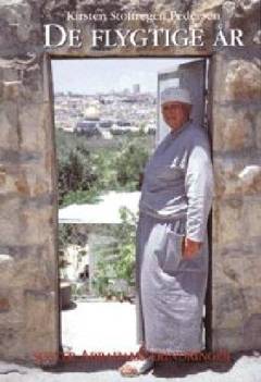 De flygtige år : søster Abrahams erindringer