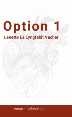 Option 1 : en dystopisk roman
