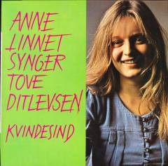Kvindesind : Anne Linnet synger Tove Ditlevsen