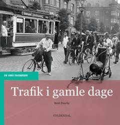 Trafik i gamle dage