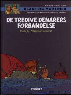 De tredive denarers forbandelse. 1. del : Nikodemus' manuskript