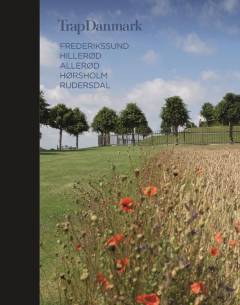 Trap Danmark. Bind 27 : Frederikssund, Hillerød, Allerød, Hørsholm, Rudersdal