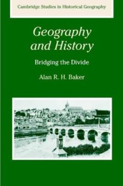 Geography and history : bridging the divide