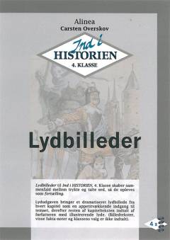 Ind i historien - 4. klasse : lydbilleder