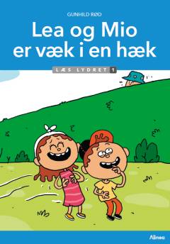 Lea og Mio er væk i en hæk