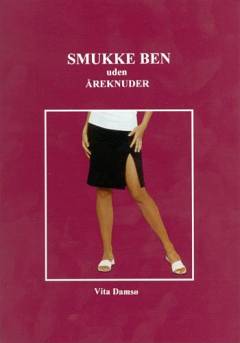 Smukke ben uden åreknuder