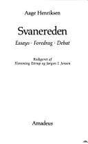 Svanereden : essays, foredrag, debat
