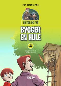 Victor og far - bygger en hule