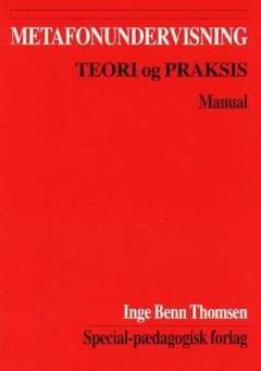 Metafonundervisning : teori og praksis : manual