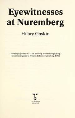 Eyewitnesses at Nuremberg