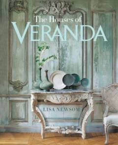 The houses of Veranda : the art of living well
