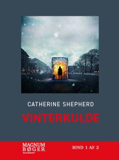 Vinterkulde. Bind 1 (Stor skrift)