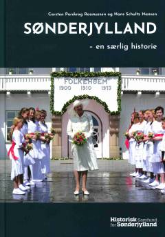 Sønderjylland : en særlig historie