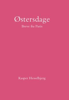 Østersdage : breve fra Paris