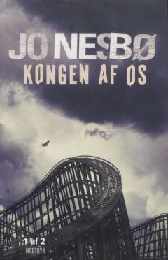 Kongen af Os. Bind 1 (Stor skrift)
