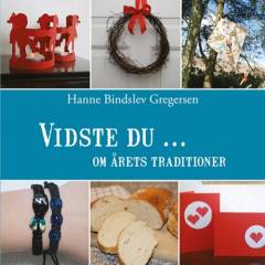 Vidste du - om årets traditioner