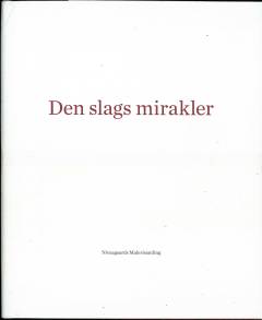Den slags mirakler