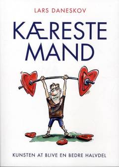 Kæreste mand : kunsten at blive en bedre halvdel