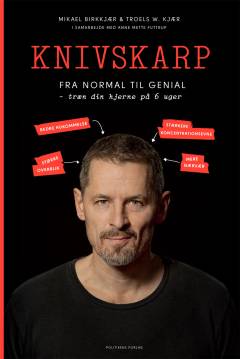 Knivskarp : fra normal til genial - træn din hjerne på 6 uger